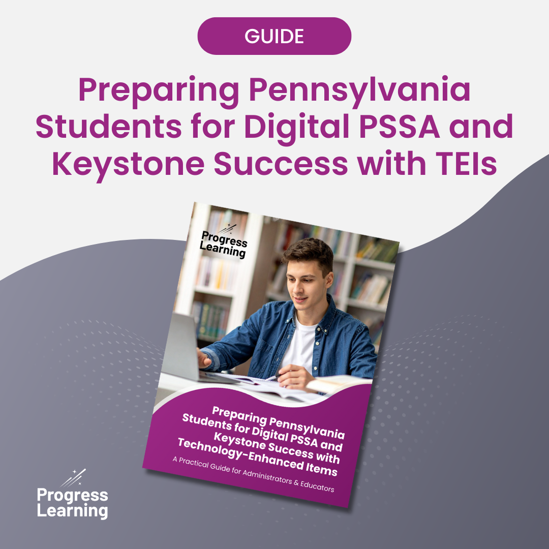 Featured Image for Help Your Students Master Digital PSSA and Keystone Exams